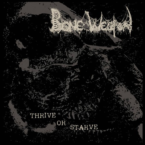 Bone weapon thrive or starve - weapon,