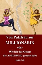 Von Putzfrau Zur Millionrin