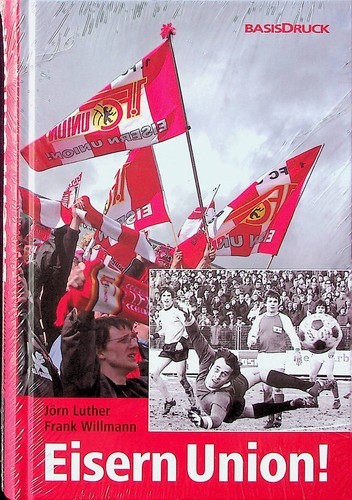 Eisern union autor jörn - eisern, union!