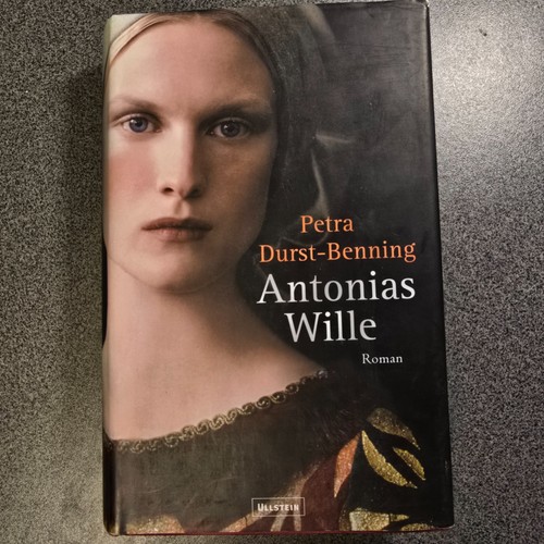 Antonias wille von - von, petra