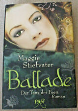 Der Tanz der Feen-Maggie Stiefvater-Gebunden-Schutzumschlag-Pan-Roman-Ballade