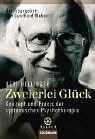 Zweierlei glück von - zweierlei, glück.