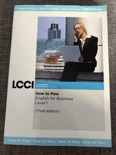 LCCI How To Pass English For Business  Level 1 Student's Book (Third edition)
