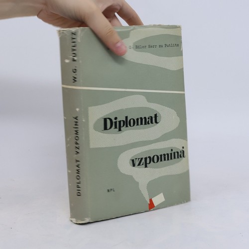 Diplomat vzpomíná -  , | 