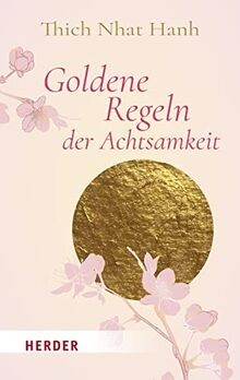 Goldene regeln der achtsamkeit - goldene,