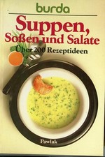 Burda- Kochbuch Suppen, Soßen