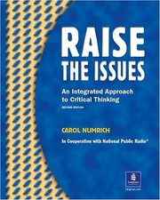 Raise the Issues: An Integrated Approach to Critical Thinking: Student's Book