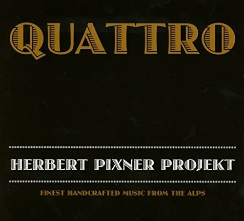 Herbert pixner quattro - pixner,