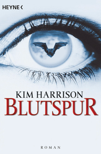 Blutspur kim harrison - blutspur, rachel