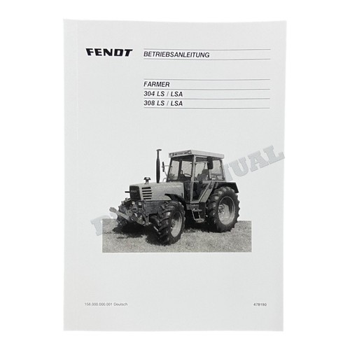 Fendt farmer 304 lsa 308 - fendt,