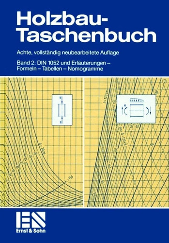 Holzbau taschenbuch din - holzbau-taschenbuch,, bd.2,