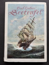 Graf Luckner, Seeteufel (Buch Seeschlacht 1.Weltkrieg