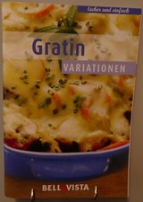 Gratin Variationen Kochbuch