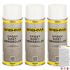 3x BREHMA Epoxy Rostumwandler Spray 400ml Spraydose Rostentferner Rostschutz
