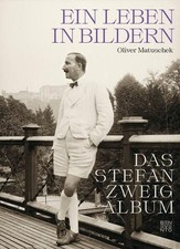 Das Stefan Zweig Album Ein