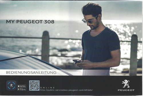 Peugeot 308 kurzanleitung 2020 - kurzanleitung,