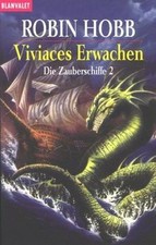 Die Zauberschiffe 2: Viviaces Erwachen von Hobb, Robin | Buch | Zustand gut