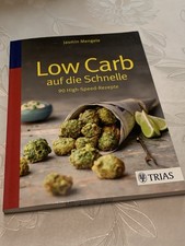 Buch: Low Carb auf die Schnelle 90 Rezepte Trias Verlag