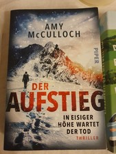 Der Aufstieg - In eisiger Höhe wartet der Tod | Amy McCulloch (Taschenbuch)
