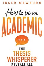 How to be an Academic