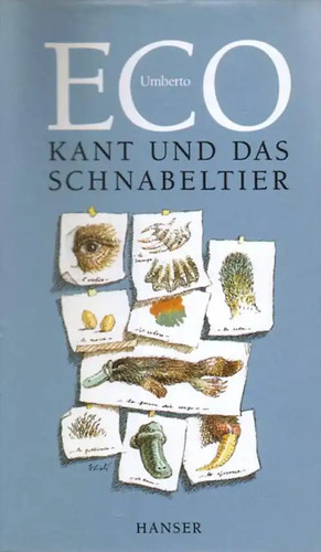 Kant und das schnabeltier - das,