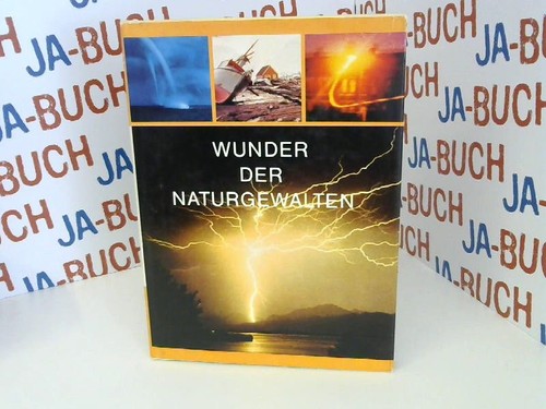 Wunder der naturgewalten - wunder,