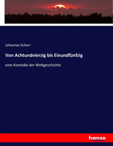 Johannes scherr von - johannes,