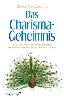 Das charisma geheimnis wie - das, charisma-geheimnis: