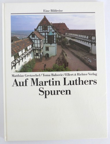 Auf martin luthers spuren - auf,