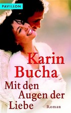 Mit den Augen der Liebe