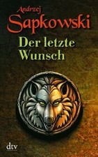 Der letzte Wunsch von Sapkowski, Andrzej | Buch | Zustand gut