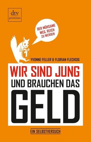 Wir sind jung und brauchen - , das