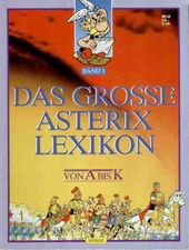 Delta Verlag : Asterix Band 1 1990 Das große Asterix Lexikon von A bis K
