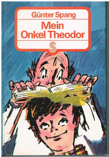 Mein onkel theodor oder - theodor, der