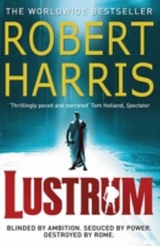 Lustrum robert harris - lustrum,