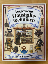 Vergessene Haushaltstechniken