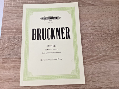 Bruckner messe moll - bruckner,