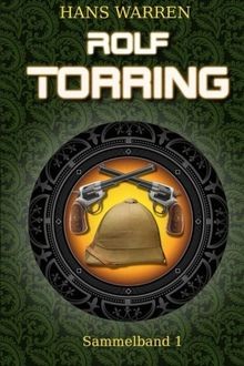 Rolf torring sammelband 1 - rolf,