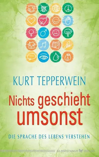 Nichts geschieht umsonst die - geschieht, |