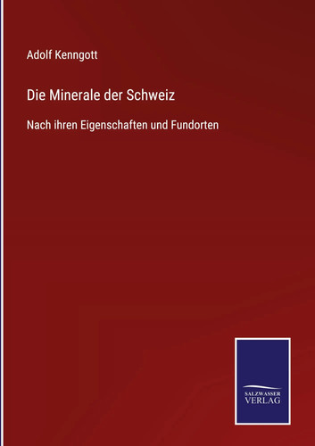 Adolf kenngott die minerale - |,