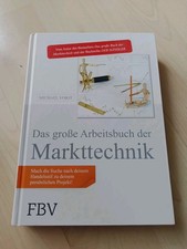 Das große Arbeitsbuch der Markttechnik: Gebunden