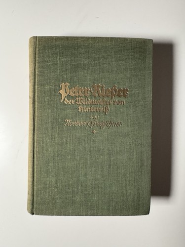 Peter rießer der wildmeister - rießer,
