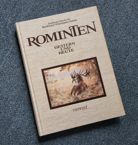 Rominten gestern und heute - rominten,