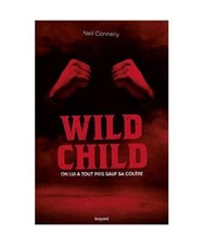 Wild Child, Connelly, Neil