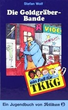 TKKG - Die Goldgräber-Band: Band 57 von Stefan Wolf | Buch | Zustand sehr gut