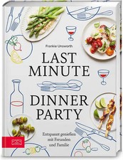 Last minute dinner party - minute,