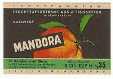 altes DDR Saft Etikett - VEB Bergbrauerei Riesa -- Mandora -- Fruchtsaftgetränk