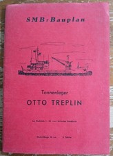 SMB Bauplan Tonnenleger Otto Treplin Maßstab 1:50