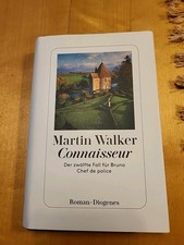 Martin Walker: Connaisseur. Der 12. Fall. Hardcover, Deutsch, Diogenes, 448 S.