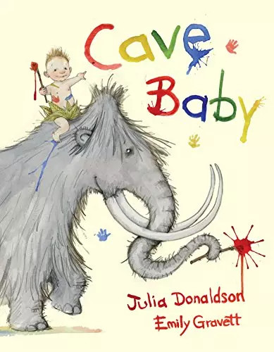Cave baby julia donaldson et - donaldson,